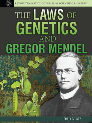 cover image of The Laws of Genetics and Gregor Mendel